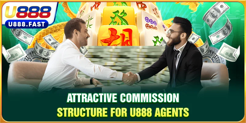 Attractive commission structure for U888 agents