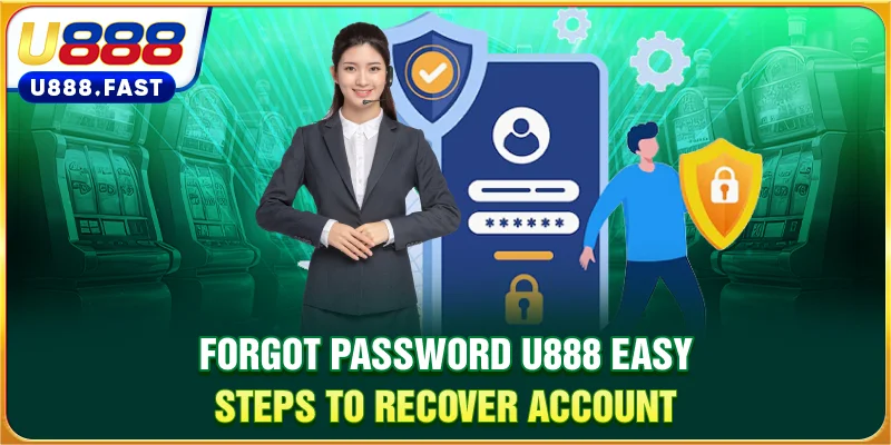 Forgot Password U888