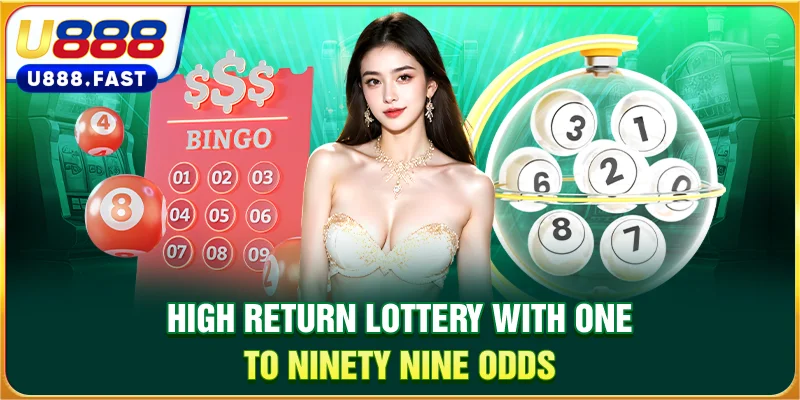 High return lottery with one to ninety nine odds