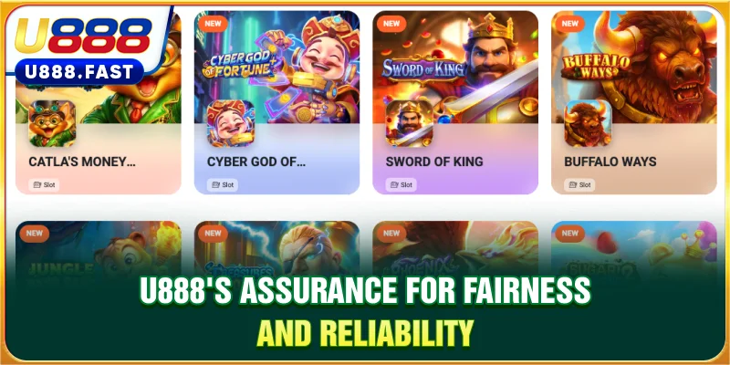 U888’s assurance for fairness and reliability